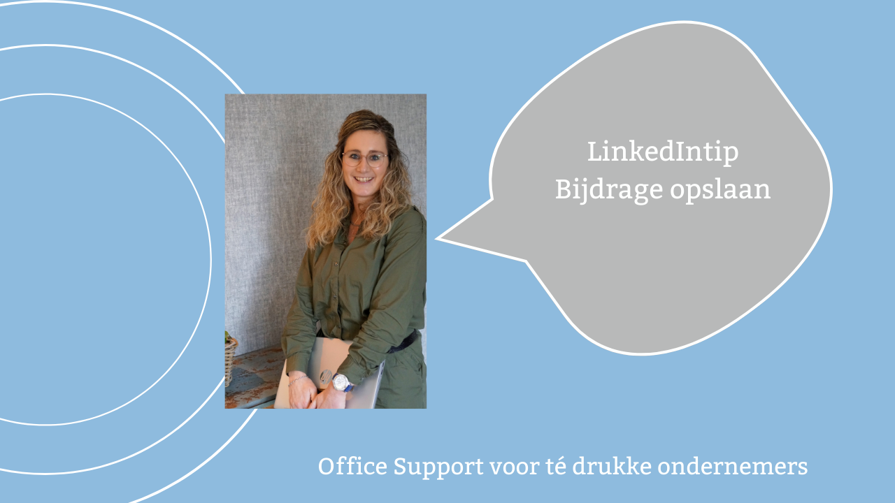 Bijdrage LinkedIn opslaan